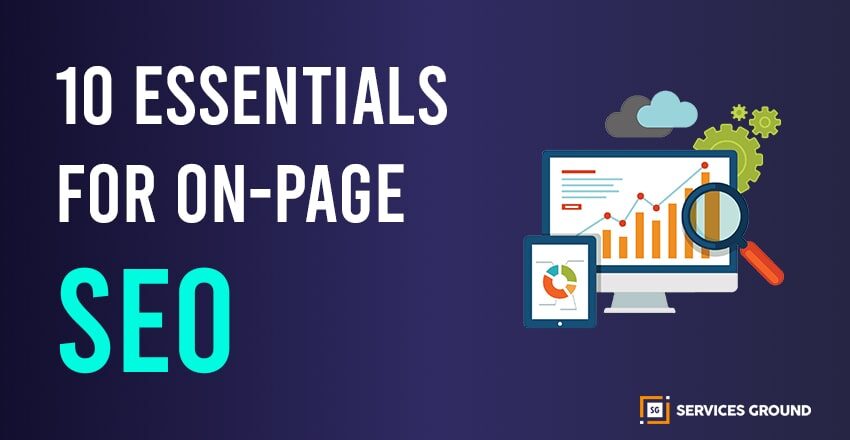 10 Essentials for On-Page SEO