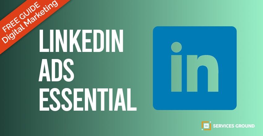 The Complete Beginners Guide To Run LinkedIn Ads