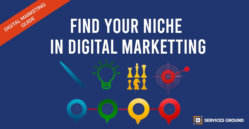 find your niche in digital marketing