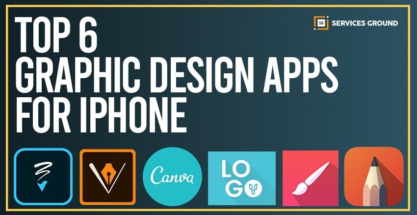 Top 6 Graphic Design Apps for iOS