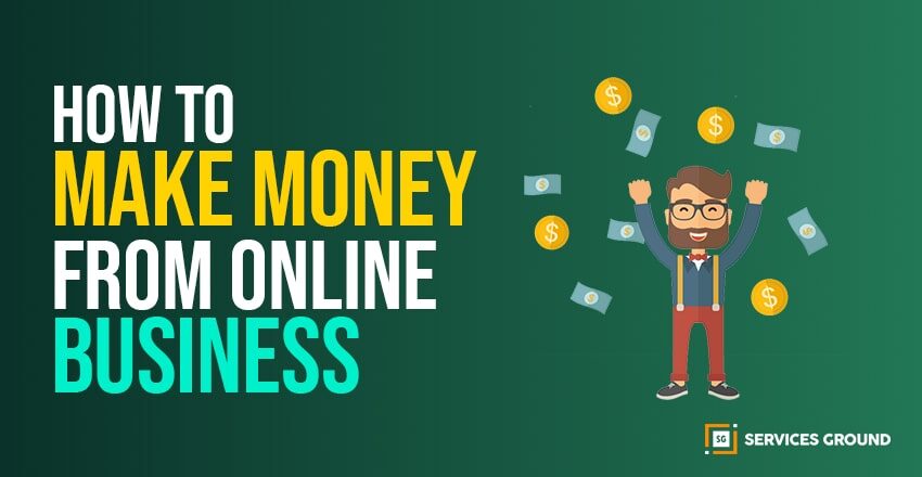 10 Authentic Ways To Make Money Online in 2020