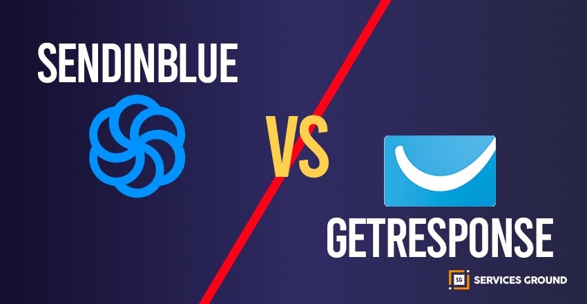Email Marketing Tools, SendinBlue VS GetResponse!
