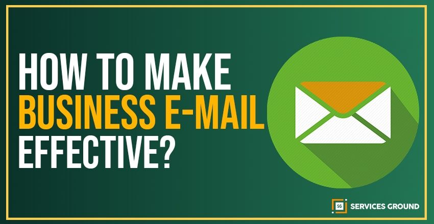 How to Make Business Emails More Effective