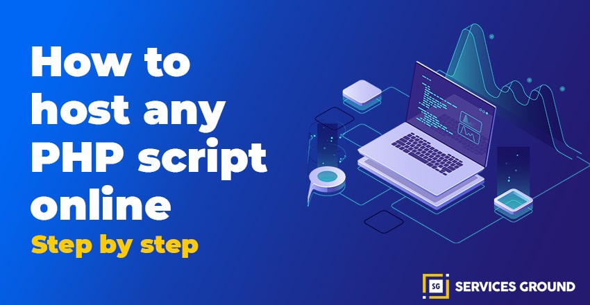 How to host any PHP script online | Step By Step
